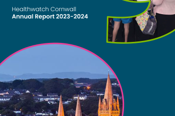 Front cover of the Healthwatch Cornwall 2023/24 annual report